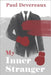 My Inner Stranger by Devereaux, Paul