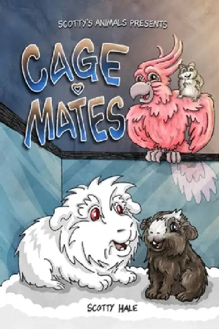 Cage Mates by Scotty Hale