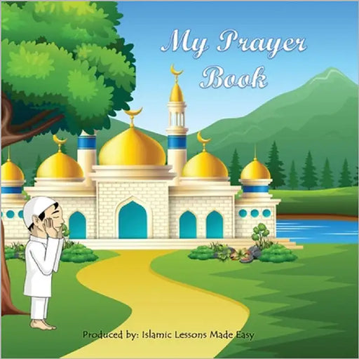 My Prayer Book by Ibrahim, Abbas