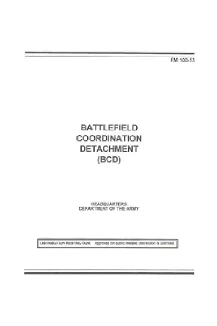 FM 100-13 Battlefield Coordination Detachment (Bcd) by Department Of the Army