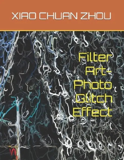 Filter Art-Photo Glitch Effect by Xiao Chuan Zhou