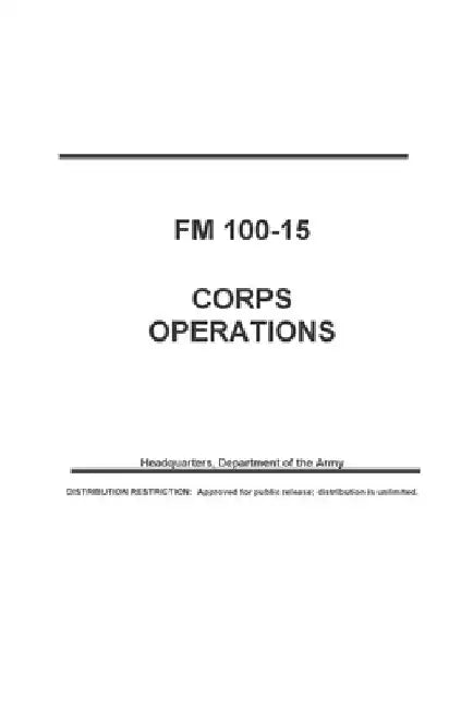 FM 100-15 Corps Operations by Department Of the Army