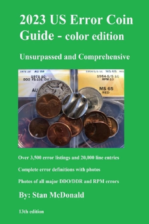 2023 US Error Coin Guide - Color Edition by Stan C. McDonald
