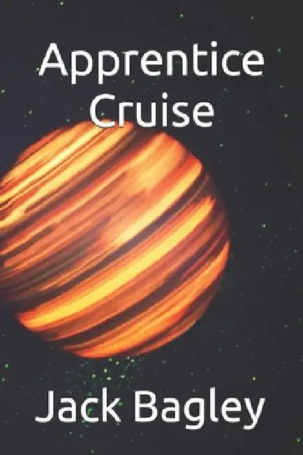 Apprentice Cruise by Jack Bagley