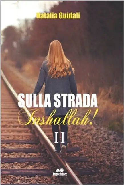 Sulla strada Inshallah II by Guidali, Natalia