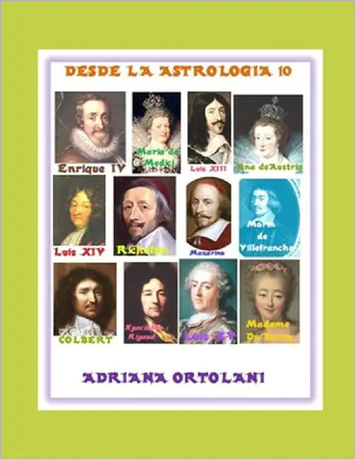 Desde la Astrlogia 10 by Ortolani, Adriana