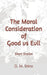 The Moral Consideration of Good vs Evil: Short Stories by D. M. Shiro