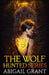 The Wolf Hunted Series: Books 1-5 (YA Wolf Shifter Romance) by Abigail Grant
