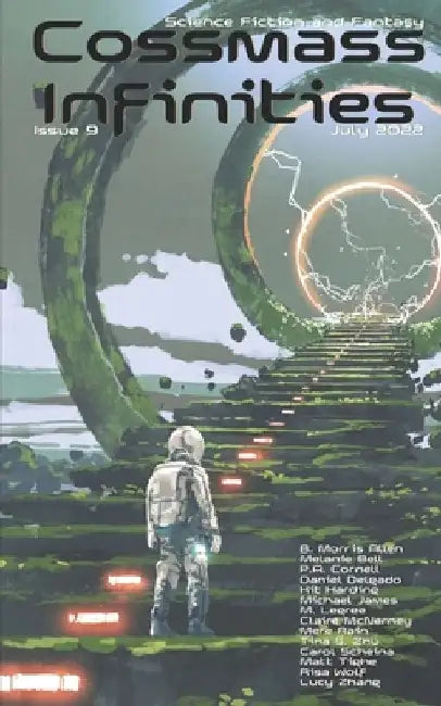 Cossmass Infinities Issue 9: July 2022 by Carol Scheina