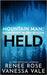 Held by Vale, Vanessa