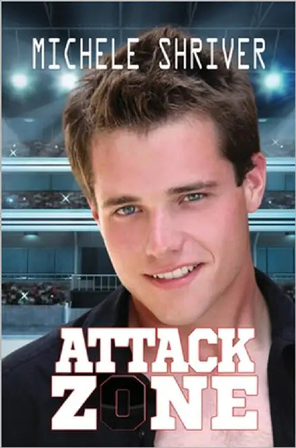 Attack Zone by Shriver, Michele