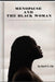 Menopause and the Black Woman: A Guide to Wellness for African Americans by April S. Lily