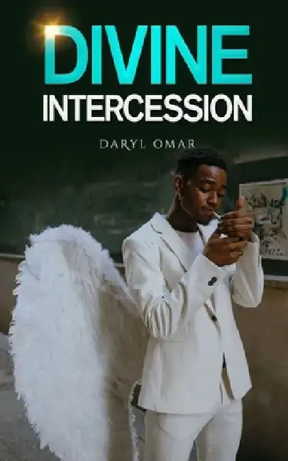 Divine Intercession by Daryl Omar