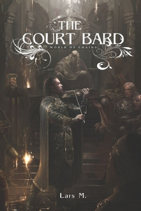 The Court Bard by Lars Machmüller