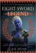 Eight Sword Legend: An Epic Adventure in Historical Fantasy by Peyton, C. R. R.