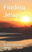 Finding Jesus