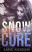 Snow Cure by Lainie Anderson