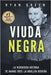 Viuda Negra: La Verdadera Historia De Nannie Doss, La Abuelita Risueña by Green, Ryan