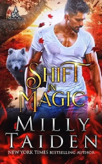 Shift in Magic by Milly Taiden