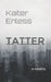 Tatter by Kaiter Enless