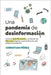 Una pandemia de desinformación by Pérez, Christian