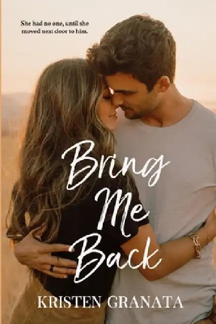 Bring Me Back by Kristen Granata