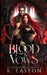 Blood & Vows: A Dark Paranormal Romance by Amanda Richardson