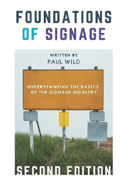 Foundations of Signage by Paul Wild