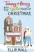 Tommy & Merry and the Twelve Days of Christmas: Small Town, Feel Good Romantic Comedy by Ellie Hall