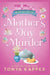 Mother's Day Murder by Tonya Kappes