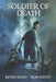 Soldier of Death: Supernatural Suspense with Scary & Horrifying Monsters by Ron Ripley