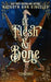 Of Flesh & Bone by Kathryn Ann Kingsley