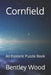 Cornfield: An Esoteric Puzzle Book by Bentley Wood