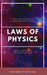 Physics and its Laws: Advanced Level of Physics by Alfie Law