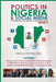 Politics in Nigeria and Social Media: The importance for elections & good governance Book 2 by Abiola Fashina Esq