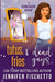 Tutus, Fries & Dead Guys by Jennifer Fischetto