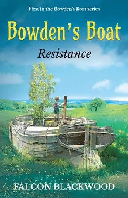 Bowden's Boat - Resistance: Book One by Falcon Blackwood