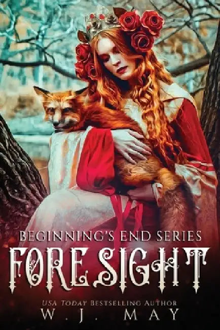 Foresight by W. J. May