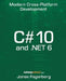C# 10 and .NET 6: Cross-Platform Development by Jonas Fagerberg