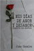 Mis días de amor y desamor: Suspiros sin destino by Canales Jimenez, Juan