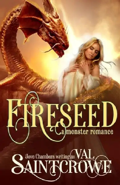 Fireseed: a monster romance by Jove Chambers