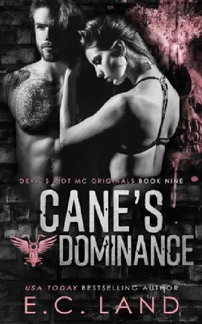 Cane's Dominance by E. C. Land