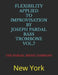 Flexibility Applied to Improvisation by Joseph Pardal Bass Trombone Vol,7: New York by Jose Lopez Perez
