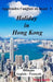 Apprendre l'anglais en lisant 3: Holiday in Hong Kong by Brian Smith