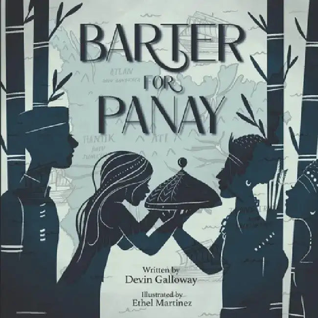 Barter for Panay by Ethel Martinez