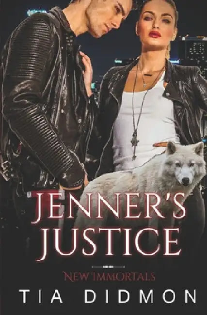 Jenner's Justice: Steamy Paranormal Romance by Tia Didmon