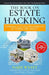 The Book On Estate Hacking: Earning Success Regardless of Funds or Credit by Raymond Aaron