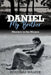 Daniel My Brother: Mystery in the Mojave by Ken Robinson