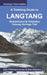 A Trekking Guide to Langtang: Gosainkund & Helambu, Tamang Heritage Trail by Bob Gibbons
