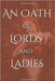 An Oath Of Lords And Ladies by Schlemper, Thiago